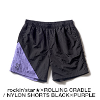 rockin'star★×ROLLING CRADLE / NYLON SHORTS BLACK×PURPLE