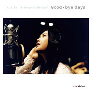 YUI in “A Song to the Sun” Good-bye days